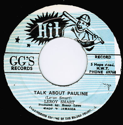 Leroy Smart ‎– Talk About Pauline